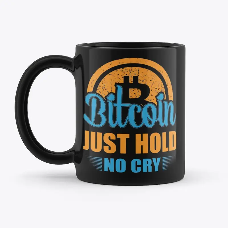 Bitcoin Just Hold