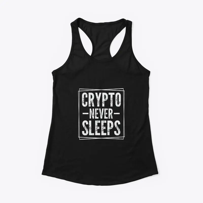 Crypto never sleeps