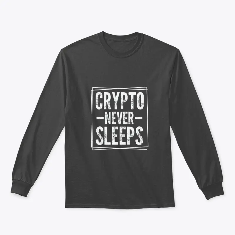 Crypto never sleeps